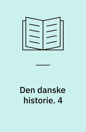 Den danske historie. 4 : Fra 1918 til 1984. - 1985. - 122 s. : ill.