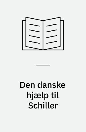 Den danske hjælp til Schiller