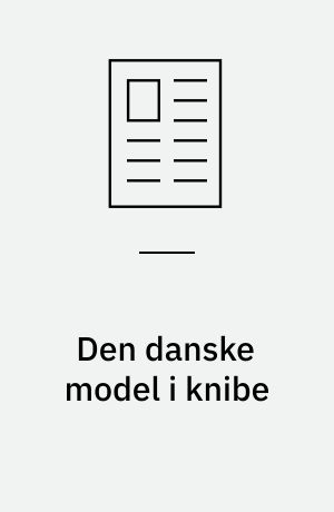 Den danske model i knibe : også for analytisk potentiale?