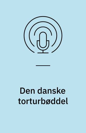 Den danske torturbøddel