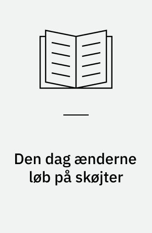 Den dag ænderne løb på skøjter