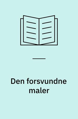 Den forsvundne maler