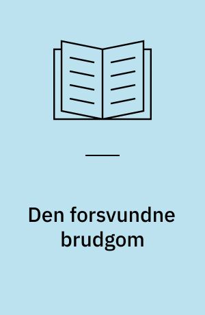 Den forsvundne brudgom