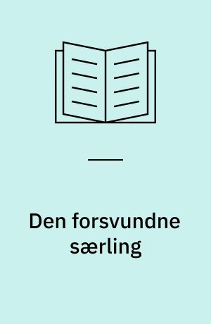 Den forsvundne særling