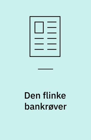 Den flinke bankrøver