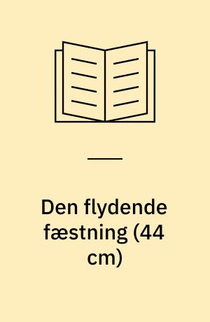 Den flydende fæstning
