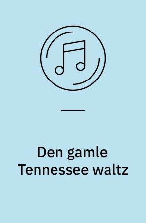 Den gamle Tennessee waltz