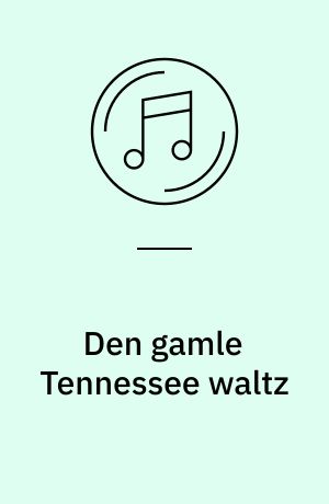 Den gamle Tennessee waltz