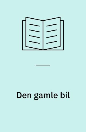 Den gamle bil