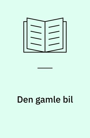 Den gamle bil