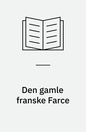 Den gamle franske Farce