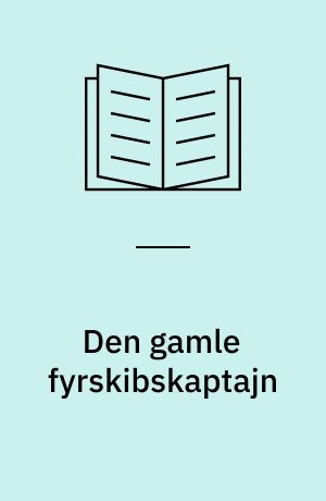 Den gamle fyrskibskaptajn