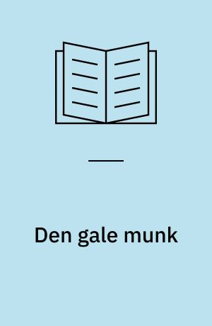 Den gale munk