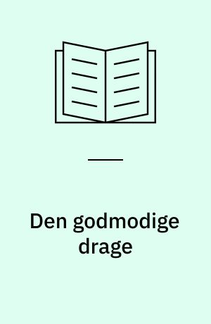 Den godmodige drage