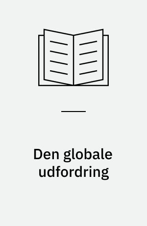Den globale udfordring : LO's 34. ordinære kongres 24.-29. oktober 1999