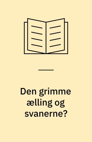 Den grimme ælling og svanerne? : om danske elevers læsefærdigheder
