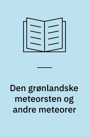 Den grønlandske meteorsten og andre meteorer