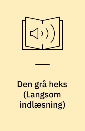 Den grå heks