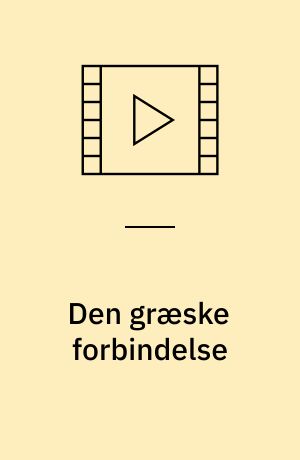 Den græske forbindelse