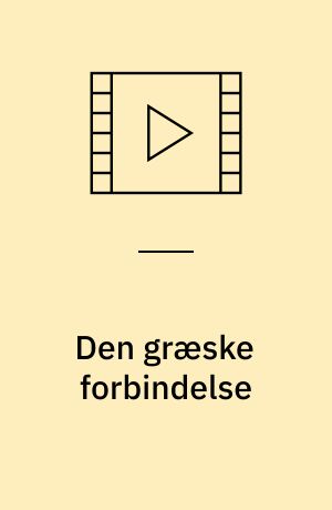 Den græske forbindelse
