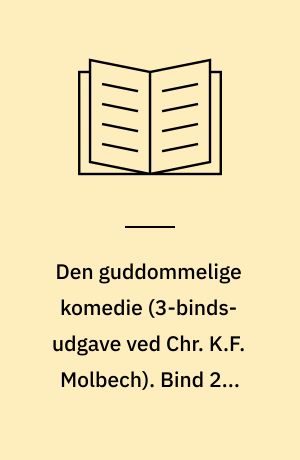 Den guddommelige komedie. Bind 2 : Skærsilden