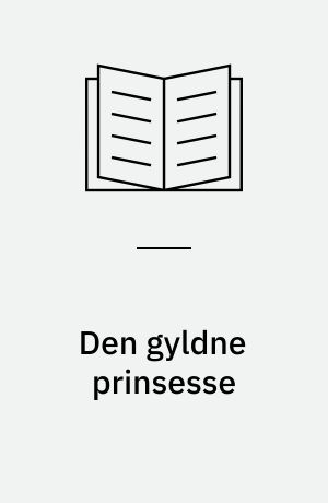 Den gyldne prinsesse