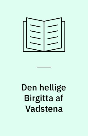 Den hellige Birgitta af Vadstena