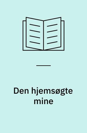 Den hjemsøgte mine