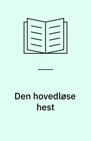 Den hovedløse hest