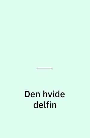 Den hvide delfin