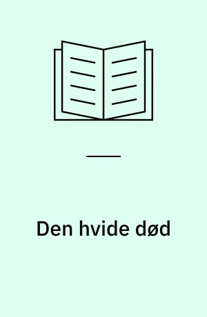 Den hvide død