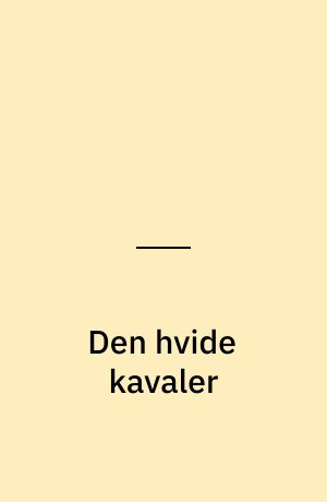 Den hvide kavaler