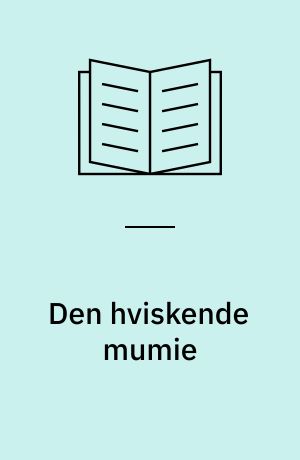 Den hviskende mumie