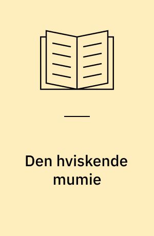 Den hviskende mumie