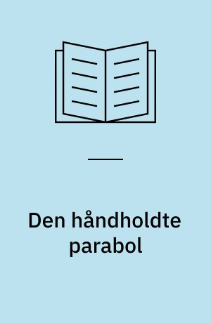Den håndholdte parabol