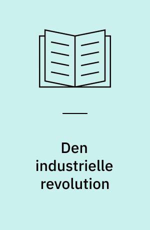 Den industrielle revolution