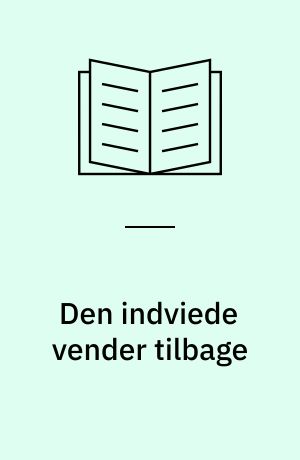 Den indviede vender tilbage