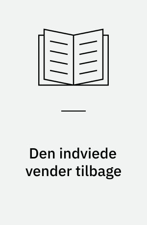 Den indviede vender tilbage