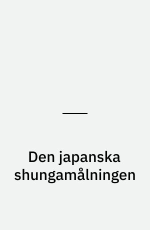 Den japanska shungamålningen