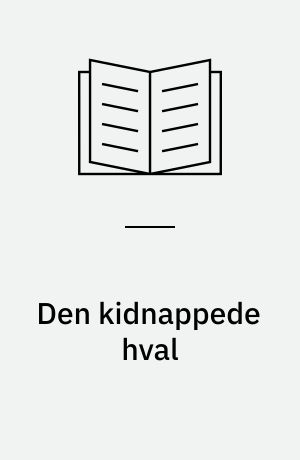 Den kidnappede hval
