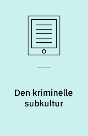 Den kriminelle subkultur