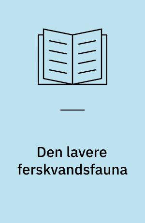 Den lavere ferskvandsfauna