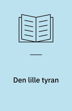 Den lille tyran