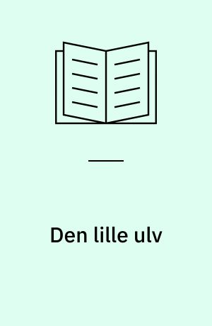 Den lille ulv