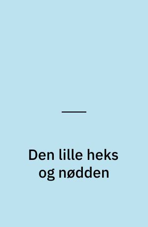 Den lille heks og nødden