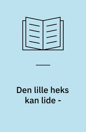 Den lille heks kan lide -