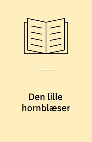 Den lille hornblæser : Jens og ånden fra 1848