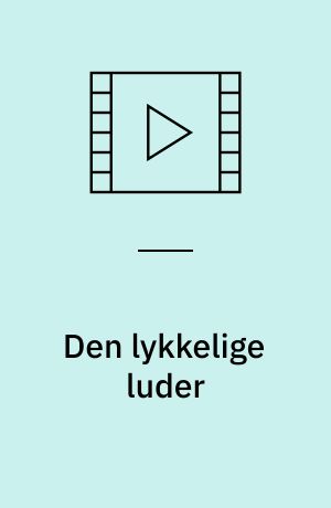 Den lykkelige luder