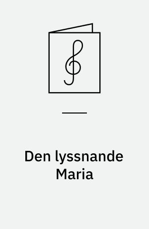 Den lyssnande Maria