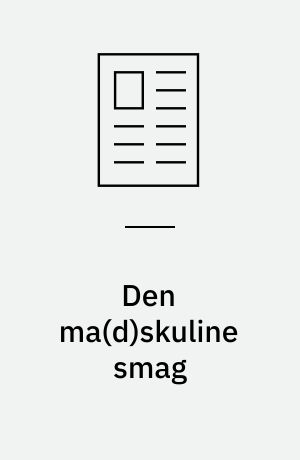 Den ma(d)skuline smag : om manderoller og smagsidealer i tv-køkkenet